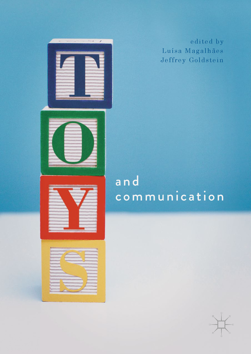 Goldstein, Jeffrey - Toys and Communication, ebook
