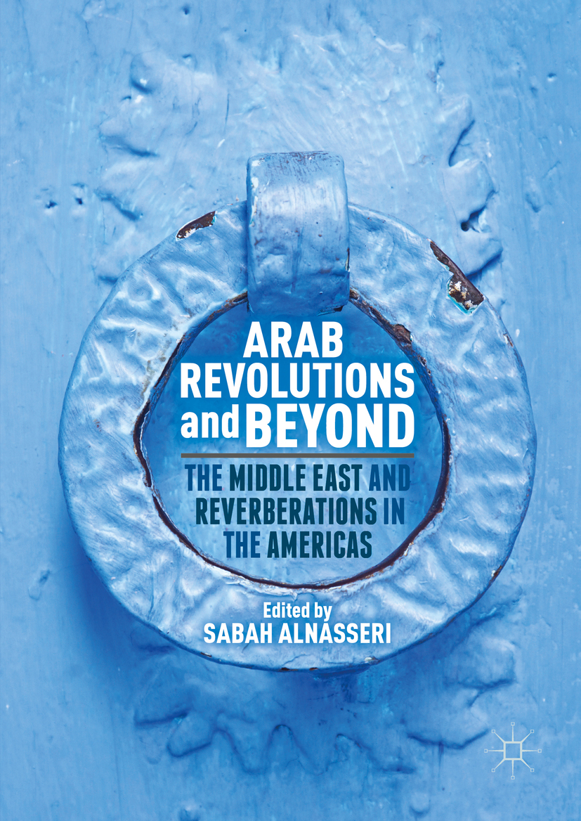 Alnasseri, Sabah - Arab Revolutions and Beyond, e-bok