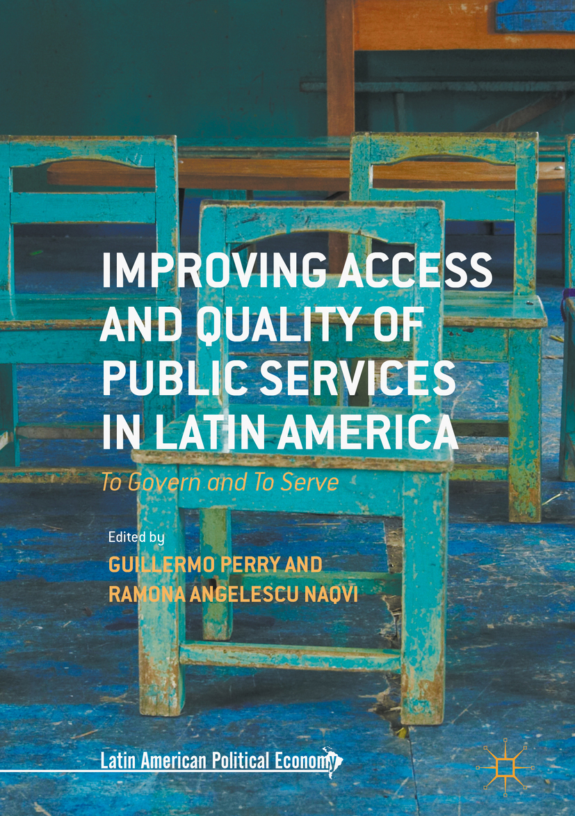 Naqvi, Ramona Angelescu - Improving Access and Quality of Public Services in Latin America, ebook