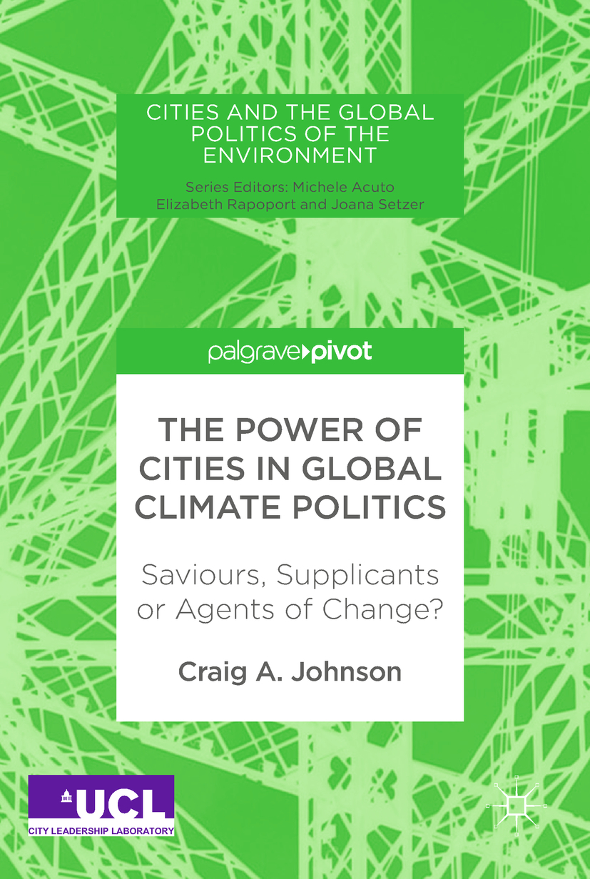 Johnson, Craig A. - The Power of Cities in Global Climate Politics, ebook