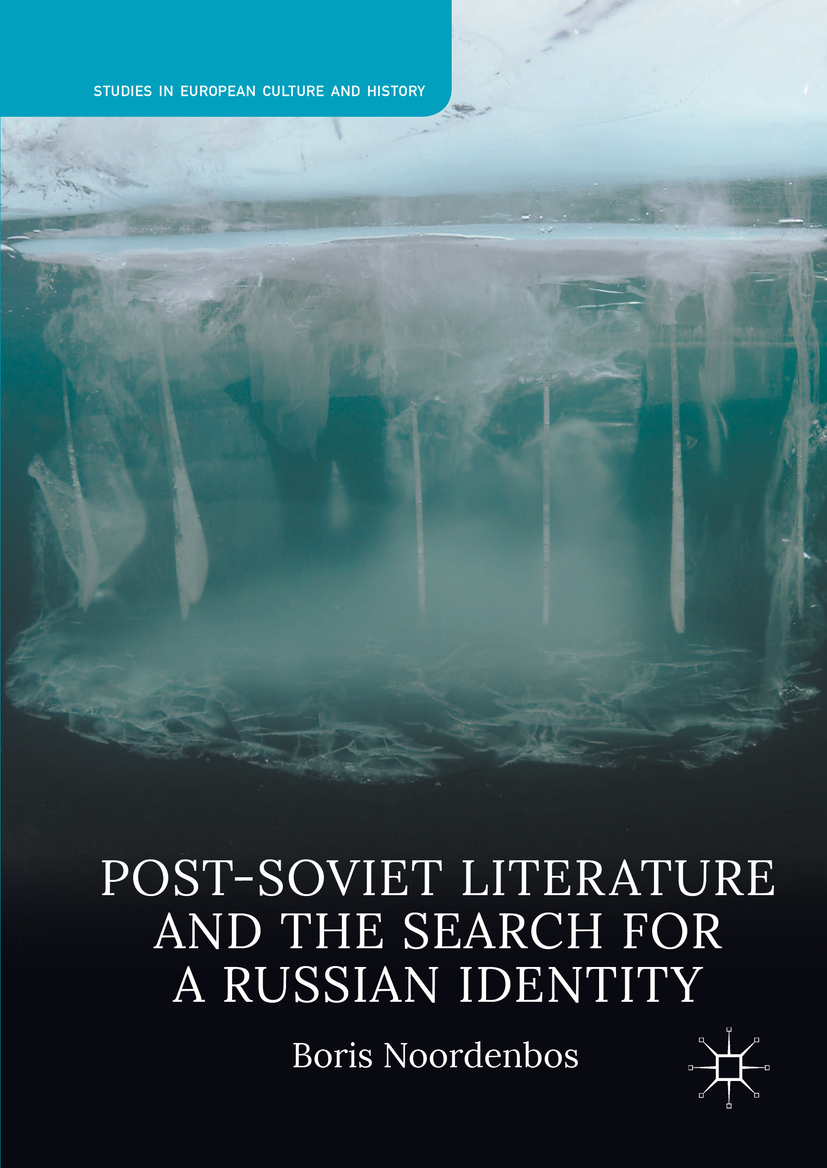 Noordenbos, Boris - Post-Soviet Literature and the Search for a Russian Identity, e-bok