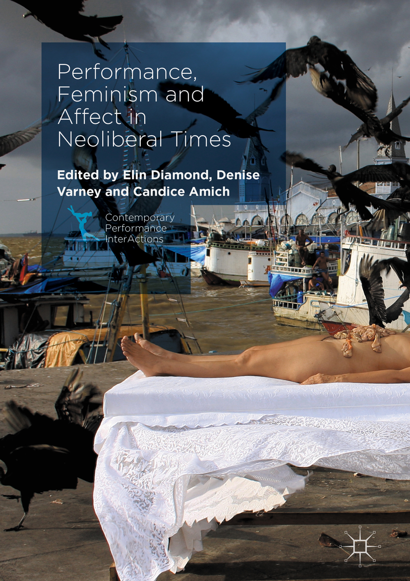 Amich, Candice - Performance, Feminism and Affect in Neoliberal Times, ebook