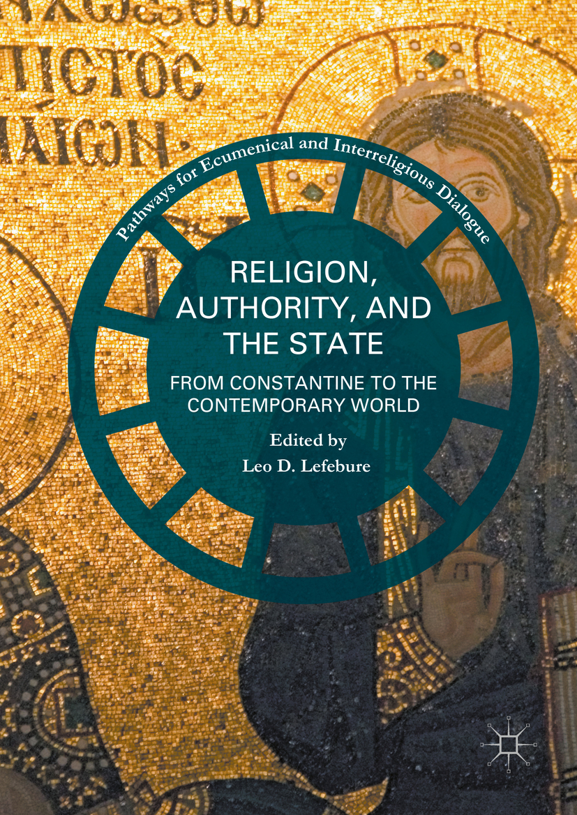 Lefebure, Leo D. - Religion, Authority, and the State, ebook