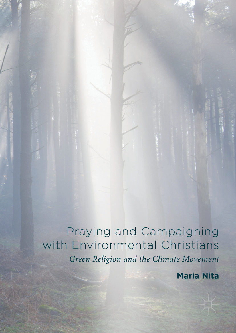 Nita, Maria - Praying and Campaigning with Environmental Christians, e-kirja