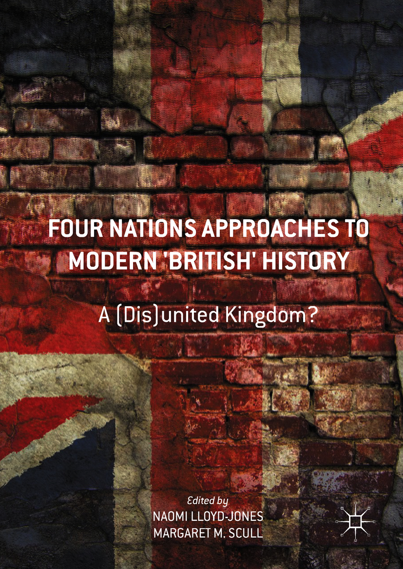Lloyd-Jones, Naomi - Four Nations Approaches to Modern 'British' History, e-bok