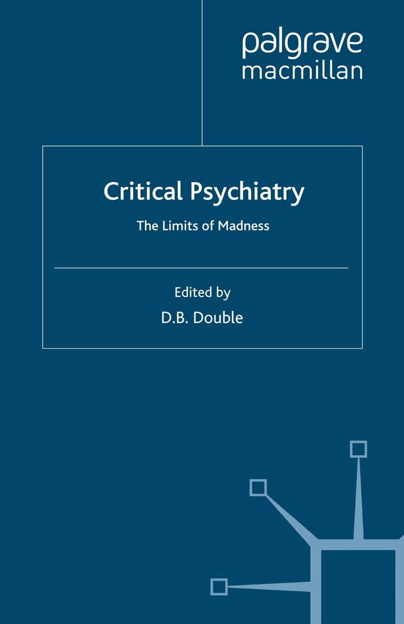 Double, D. B. - Critical Psychiatry, e-bok