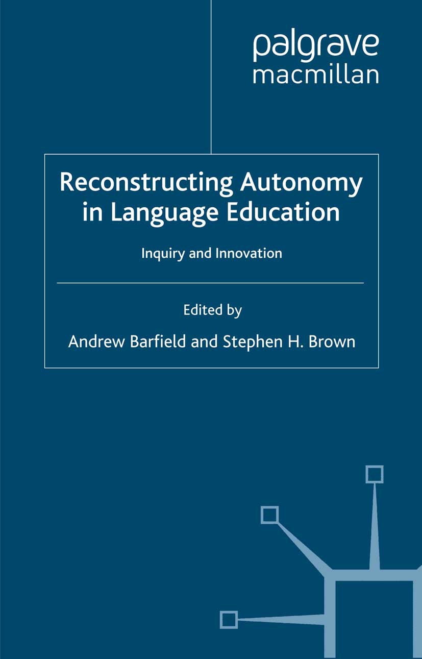 Barfield, Andrew - Reconstructing Autonomy in Language Education, e-bok