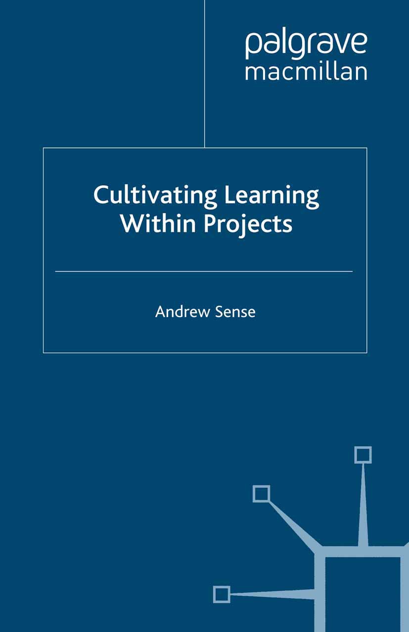 Sense, Andrew - Cultivating Learning within Projects, e-kirja