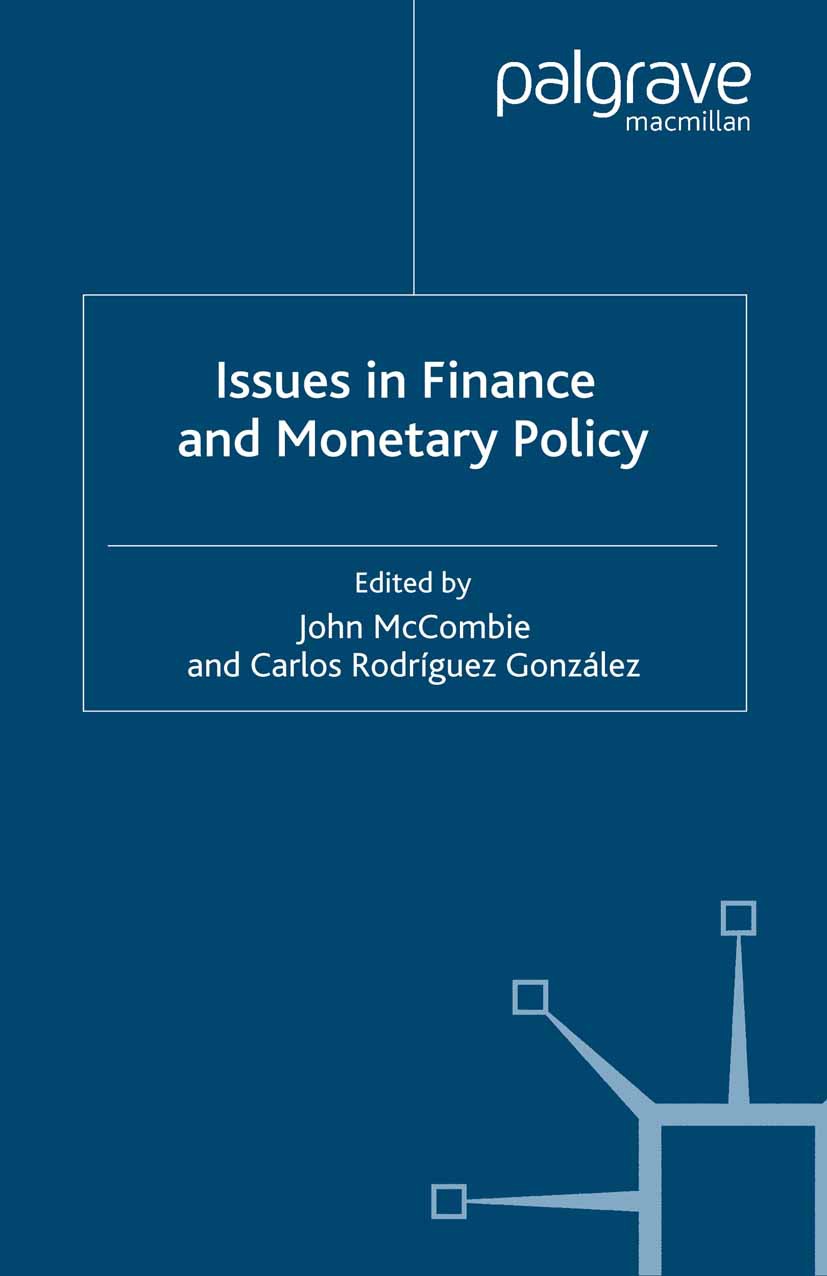 González, Carlos Rodríguez - Issues in Finance and Monetary Policy, e-bok