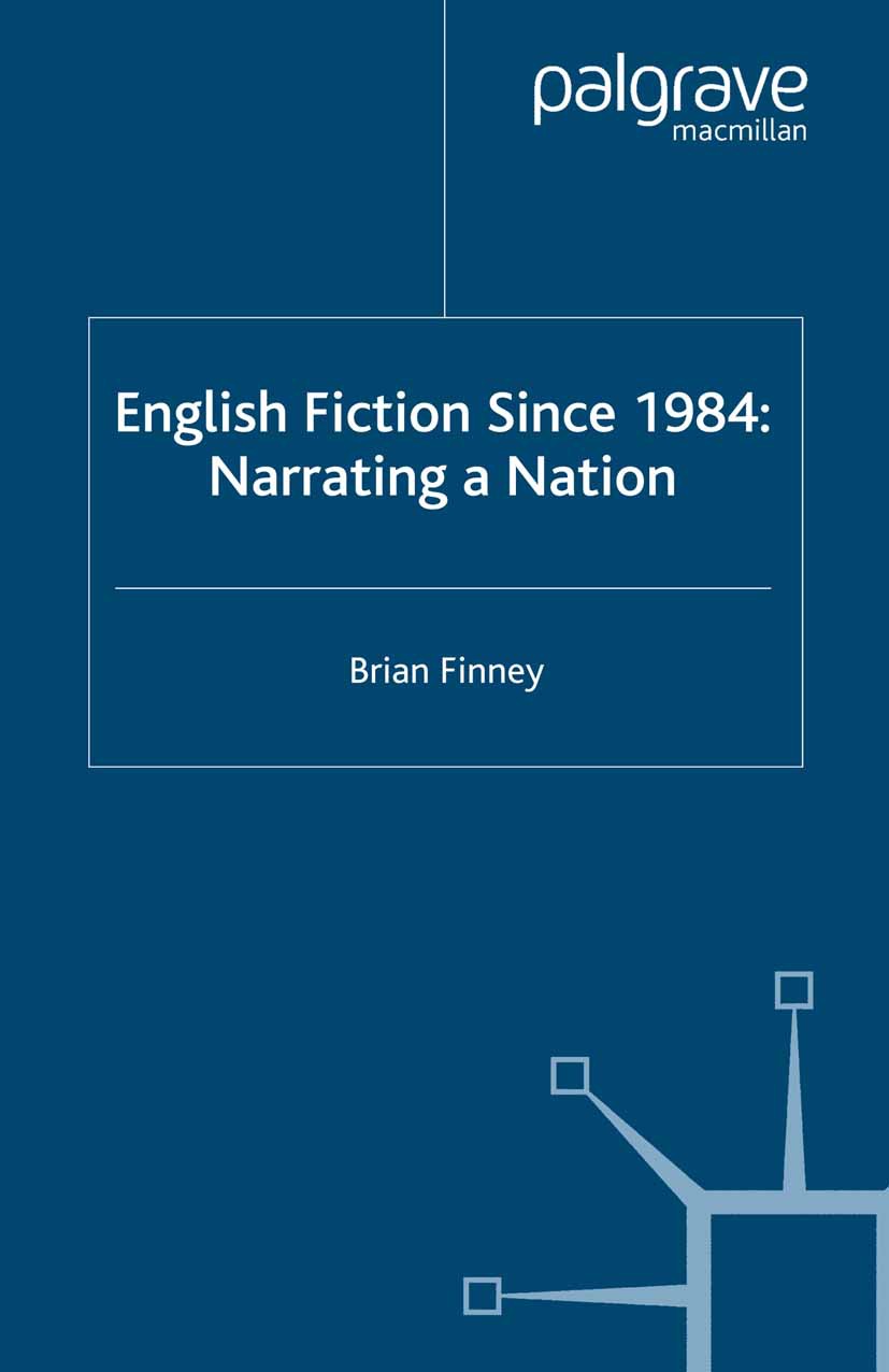 Finney, Brian - English Fiction Since 1984, ebook