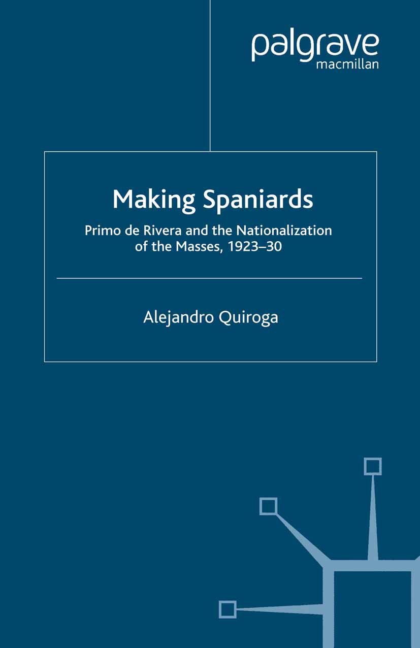 Quiroga, Alejandro - Making Spaniards, ebook