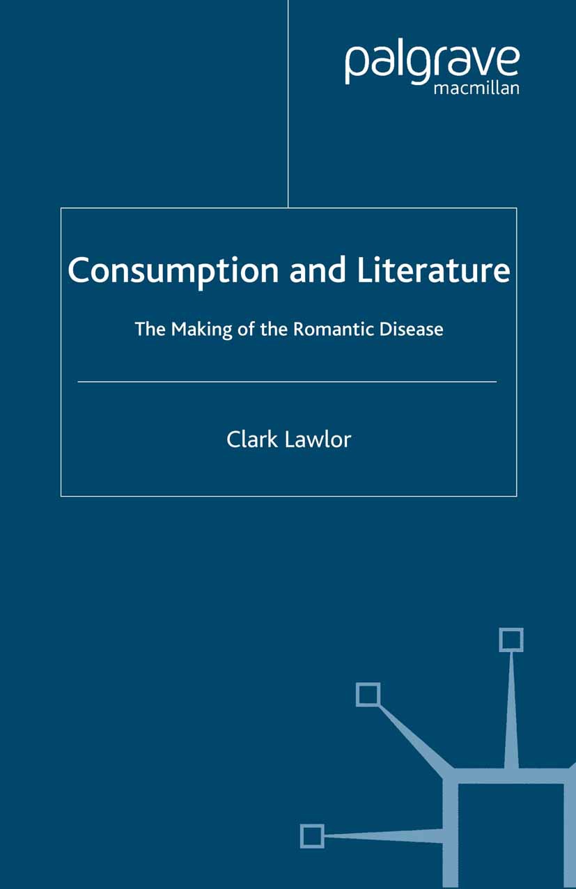 Lawlor, Clark - Consumption and Literature, ebook