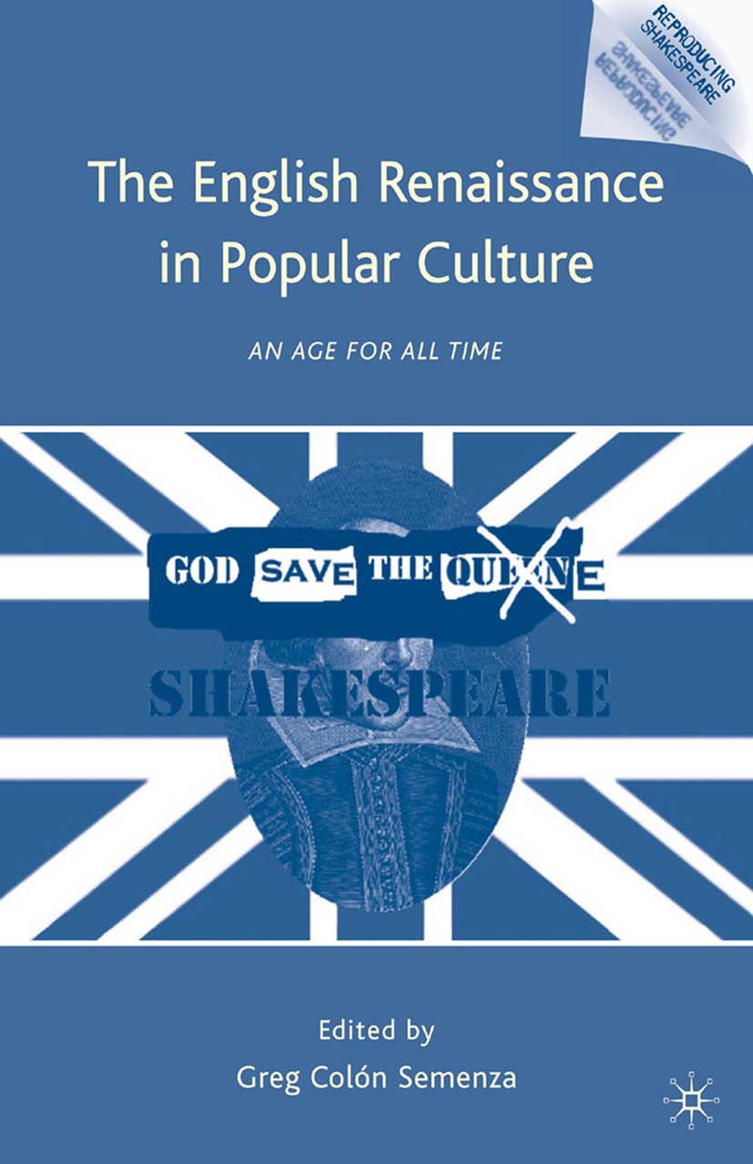 Semenza, Greg Colón - The English Renaissance in Popular Culture, ebook