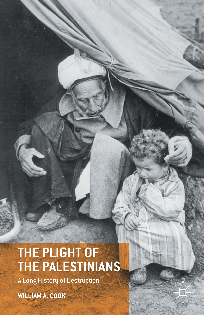 Cook, William A. - The Plight of the Palestinians, e-bok