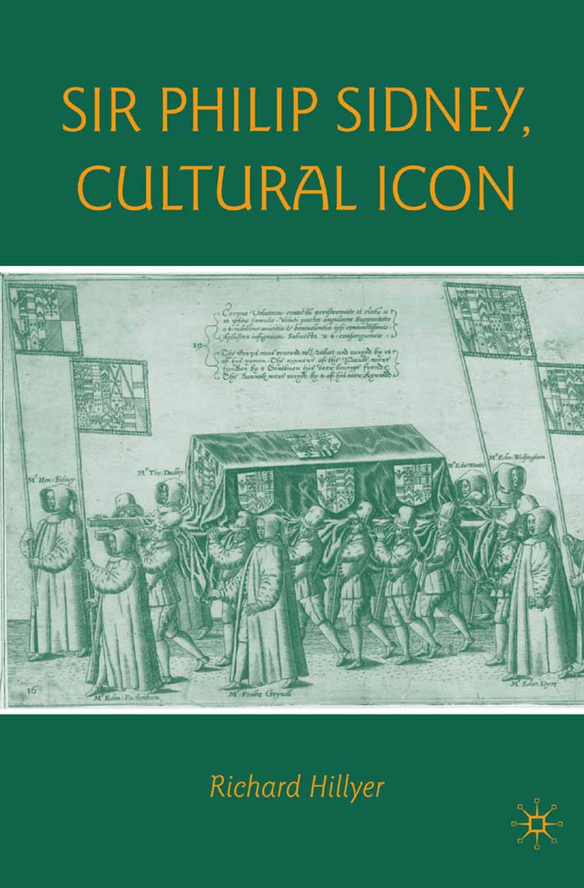 Hillyer, Richard - Sir Philip Sidney, Cultural Icon, ebook