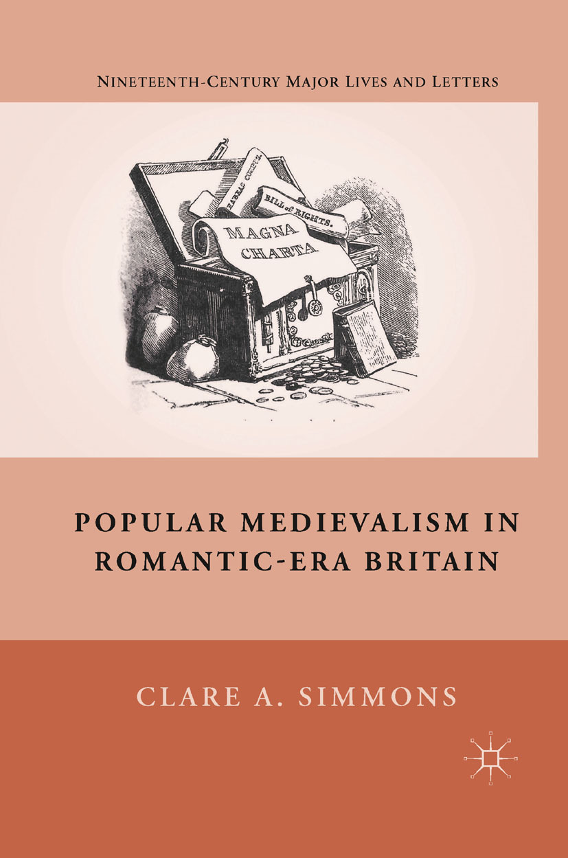 Simmons, Clare A. - Popular Medievalism in Romantic-Era Britain, ebook