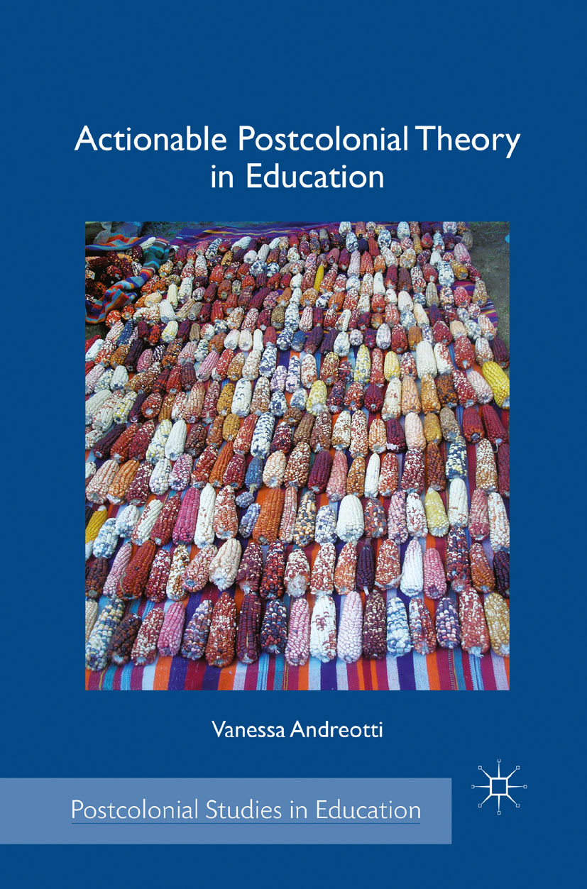 Andreotti, Vanessa - Actionable Postcolonial Theory in Education, ebook