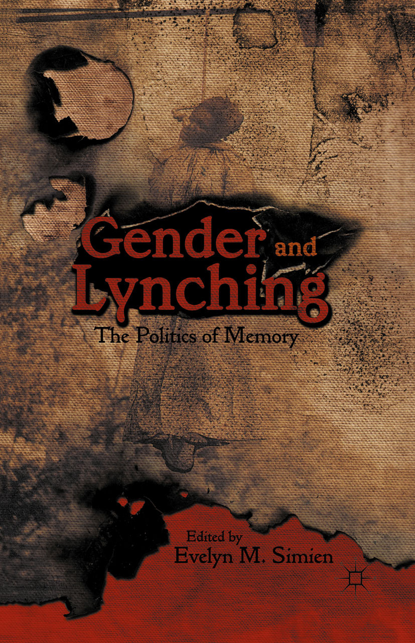 Simien, Evelyn M. - Gender and Lynching, e-kirja