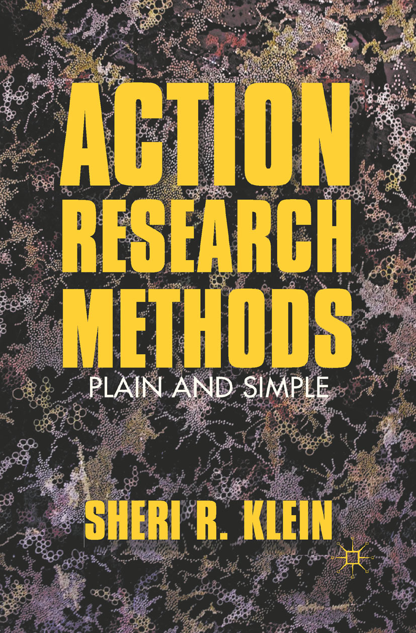 Klein, Sheri R. - Action Research Methods, e-kirja