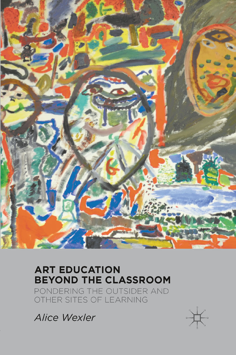 Wexler, Alice - Art Education Beyond the Classroom, e-bok