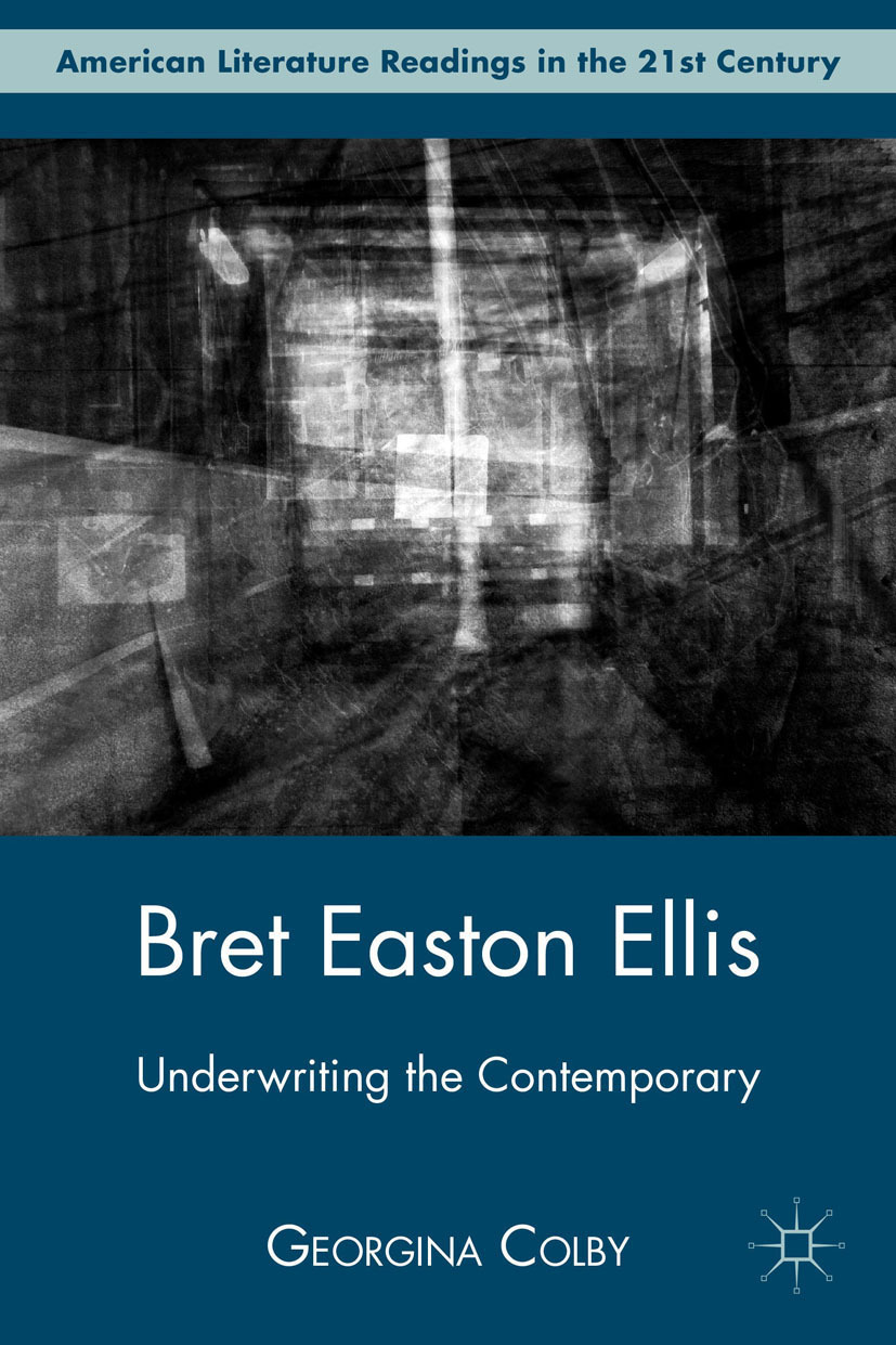 Colby, Georgina - Bret Easton Ellis, e-bok