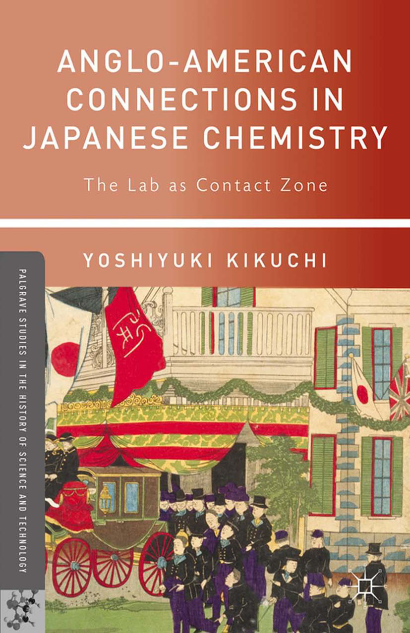 Kikuchi, Yoshiyuki - Anglo-American Connections in Japanese Chemistry, ebook