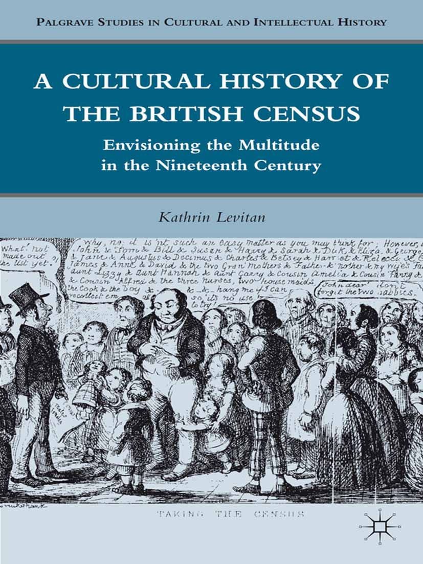 Levitan, Kathrin - A Cultural History of the British Census, ebook