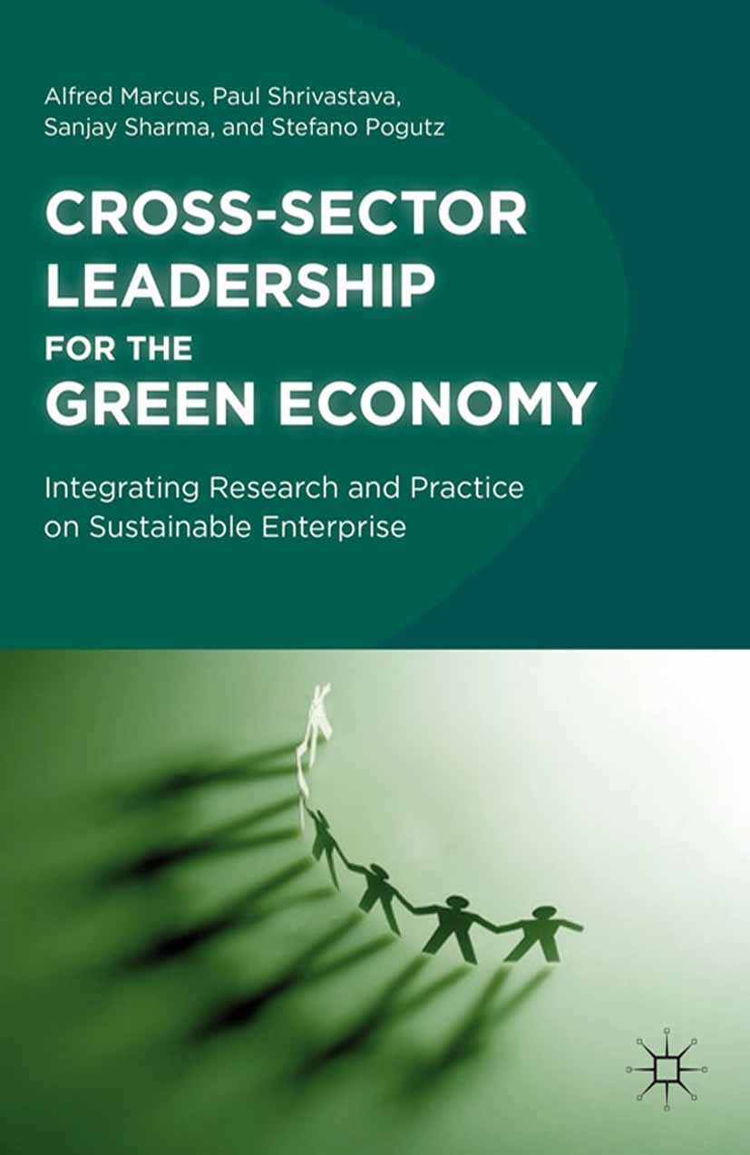 Marcus, Alfred - Cross-Sector Leadership for the Green Economy, ebook