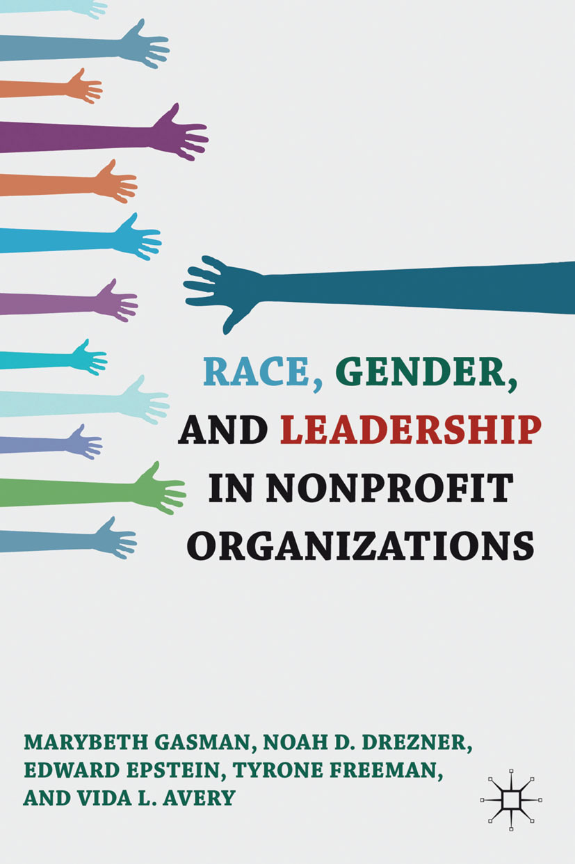 Avery, Vida L. - Race, Gender, and Leadership in Nonprofit Organizations, e-kirja