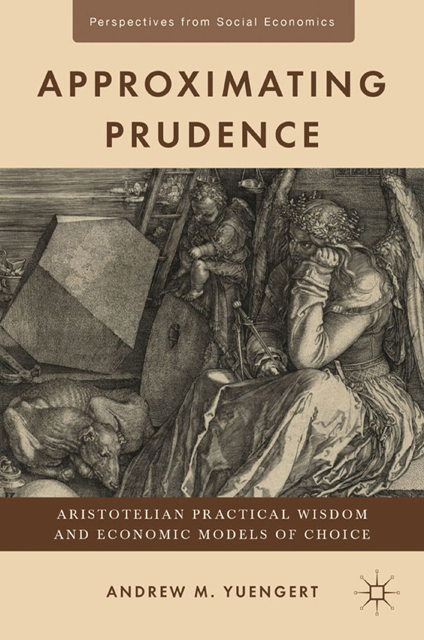 Yuengert, Andrew M. - Approximating Prudence, e-kirja