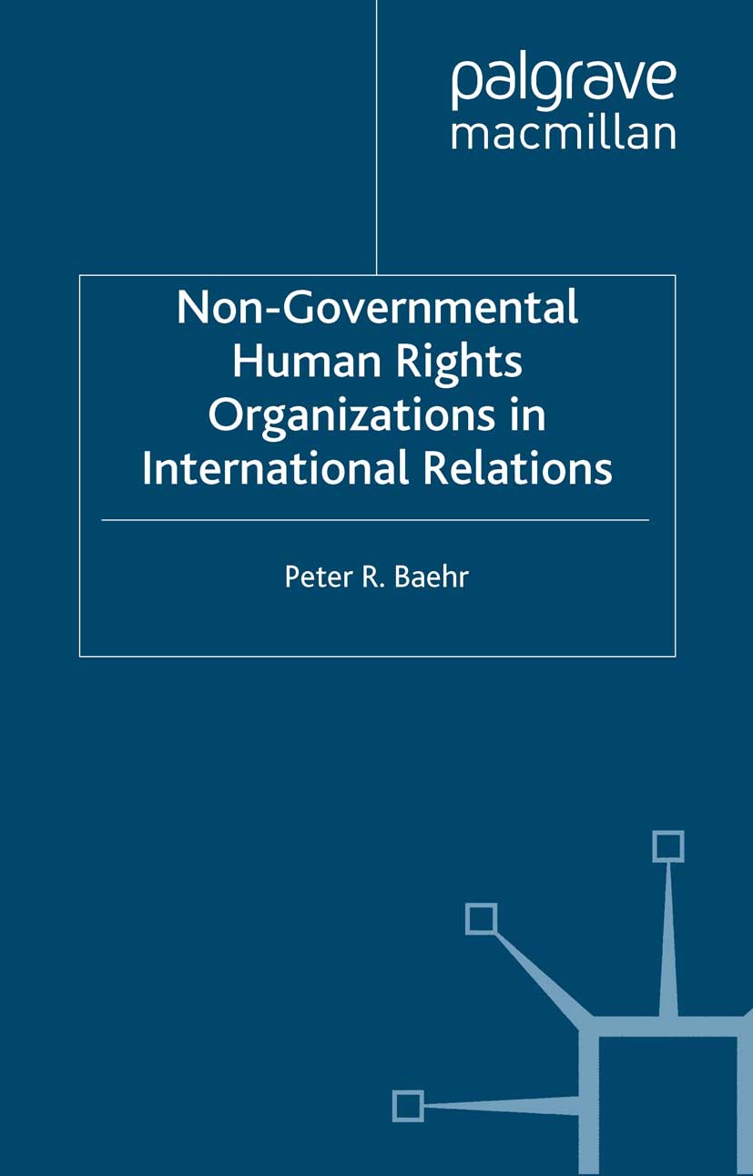 Baehr, Peter R. - Non-Governmental Human Rights Organizations in International Relations, e-bok