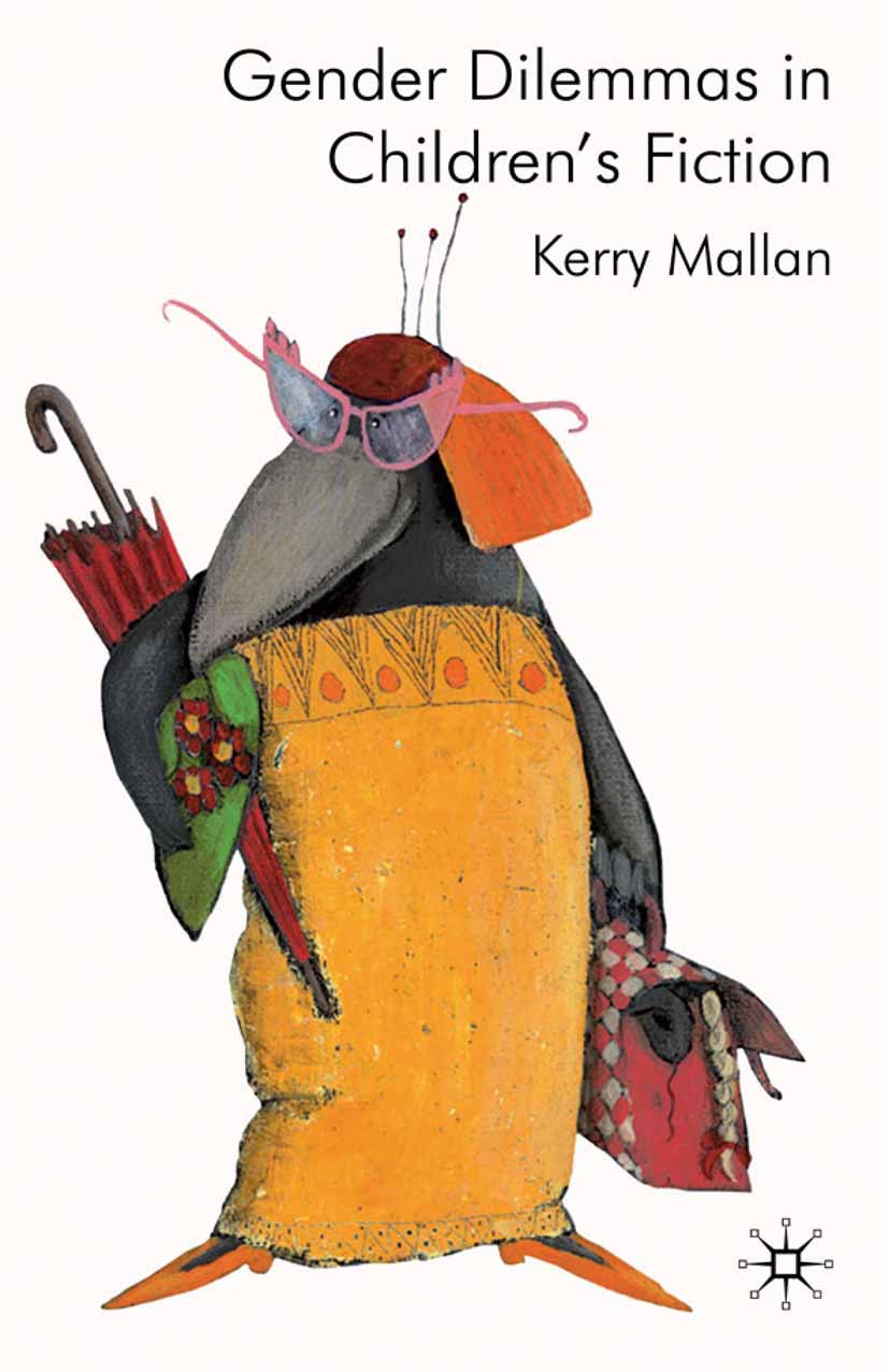 Mallan, Kerry - Gender Dilemmas in Children’s Fiction, ebook
