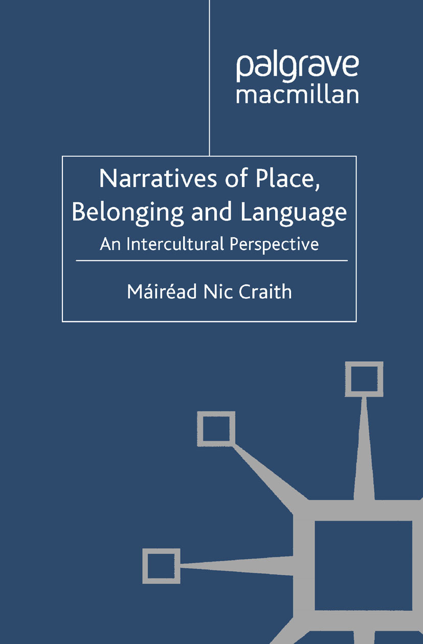 Craith, Máiréad Nic - Narratives of Place, Belonging and Language, ebook