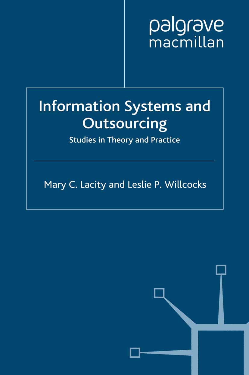 Lacity, Mary C. - Information Systems and Outsourcing, ebook