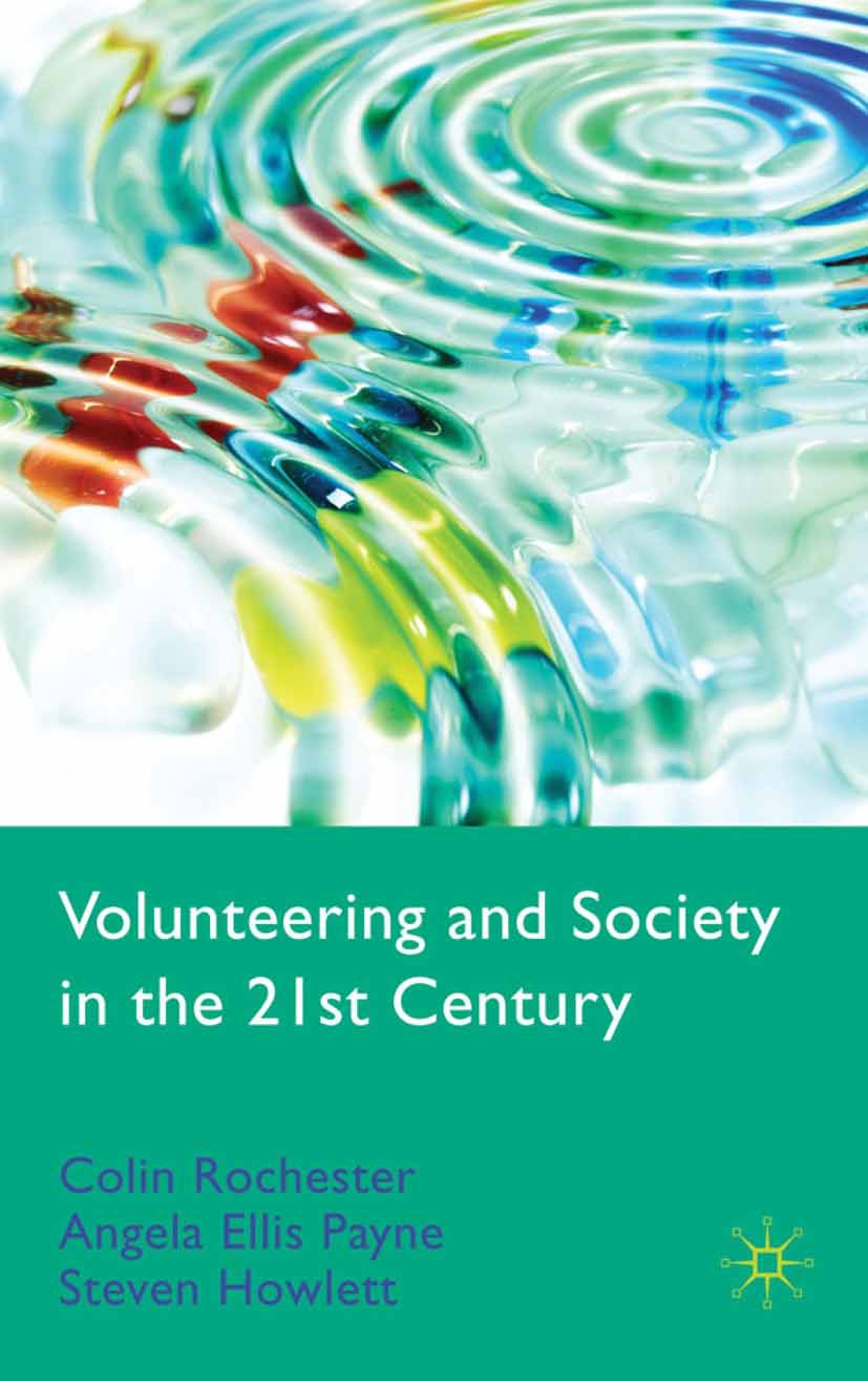 Howlett, Steven - Volunteering and Society in the 21st Century, e-kirja
