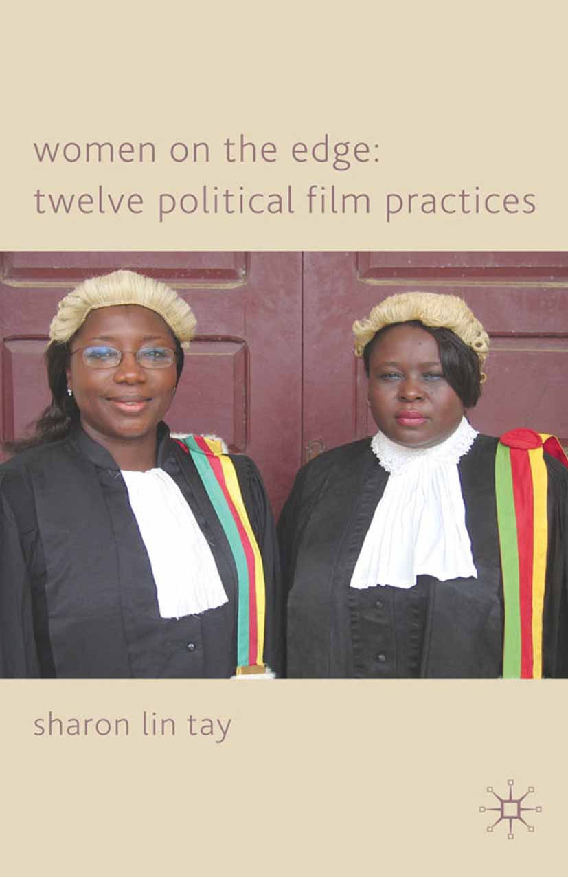 Tay, Sharon Lin - Women on the Edge: Twelve Political Film Practices, e-bok