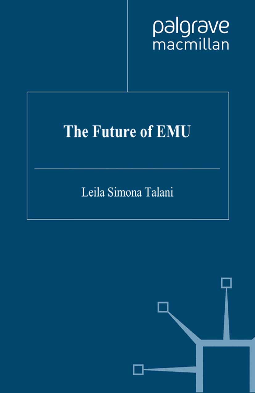 Talani, Leila Simona - The Future of EMU, ebook
