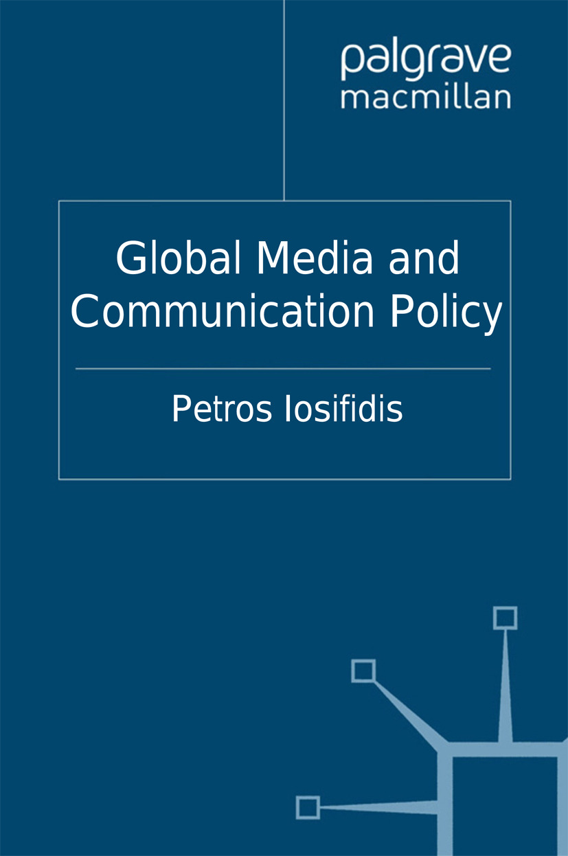 Iosifidis, Petros - Global Media and Communication Policy, ebook