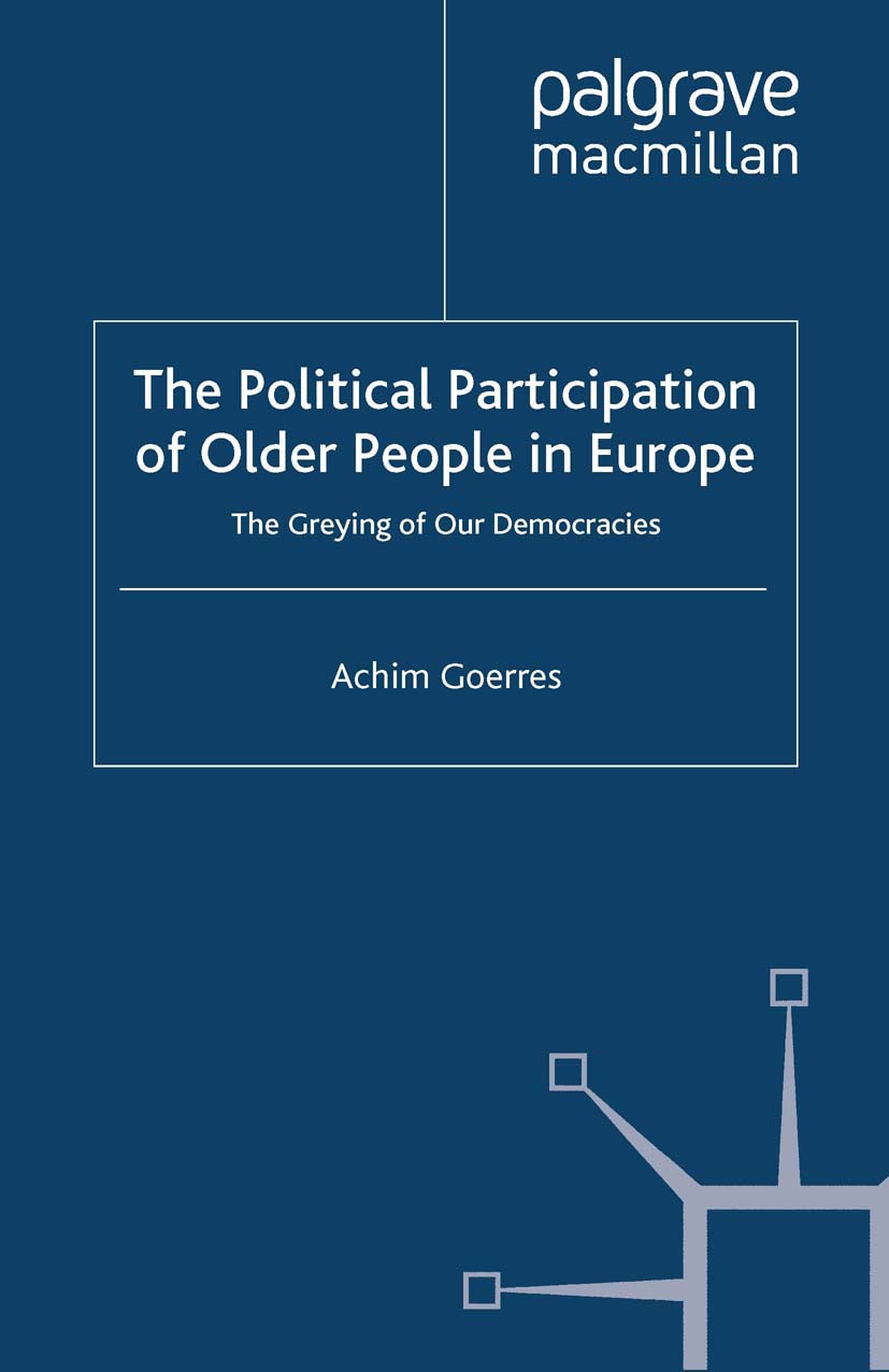 Goerres, Achim - The Political Participation of Older People in Europe, ebook