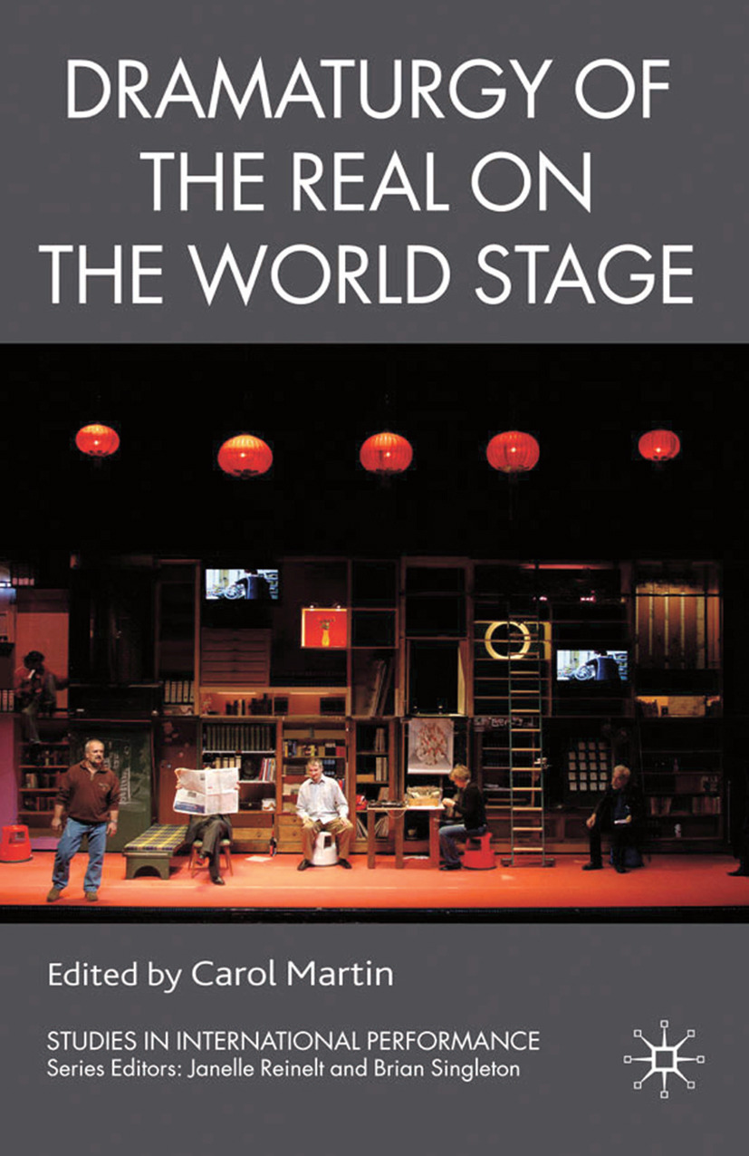 Martin, Carol - Dramaturgy of the Real on the World Stage, ebook