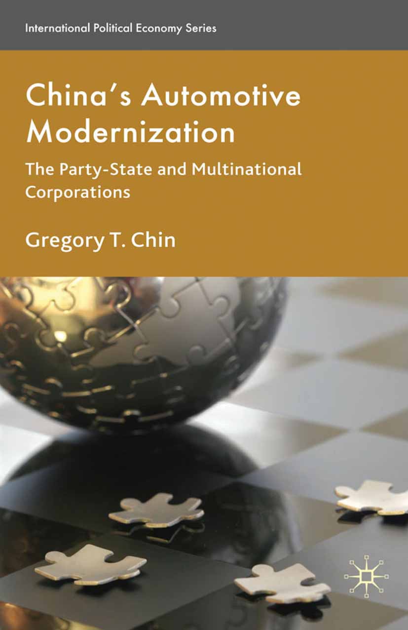 Chin, Gregory T. - China’s Automotive Modernization, ebook