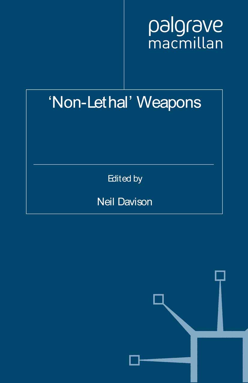 Davison, Neil - ‘Non-Lethal’ Weapons, ebook