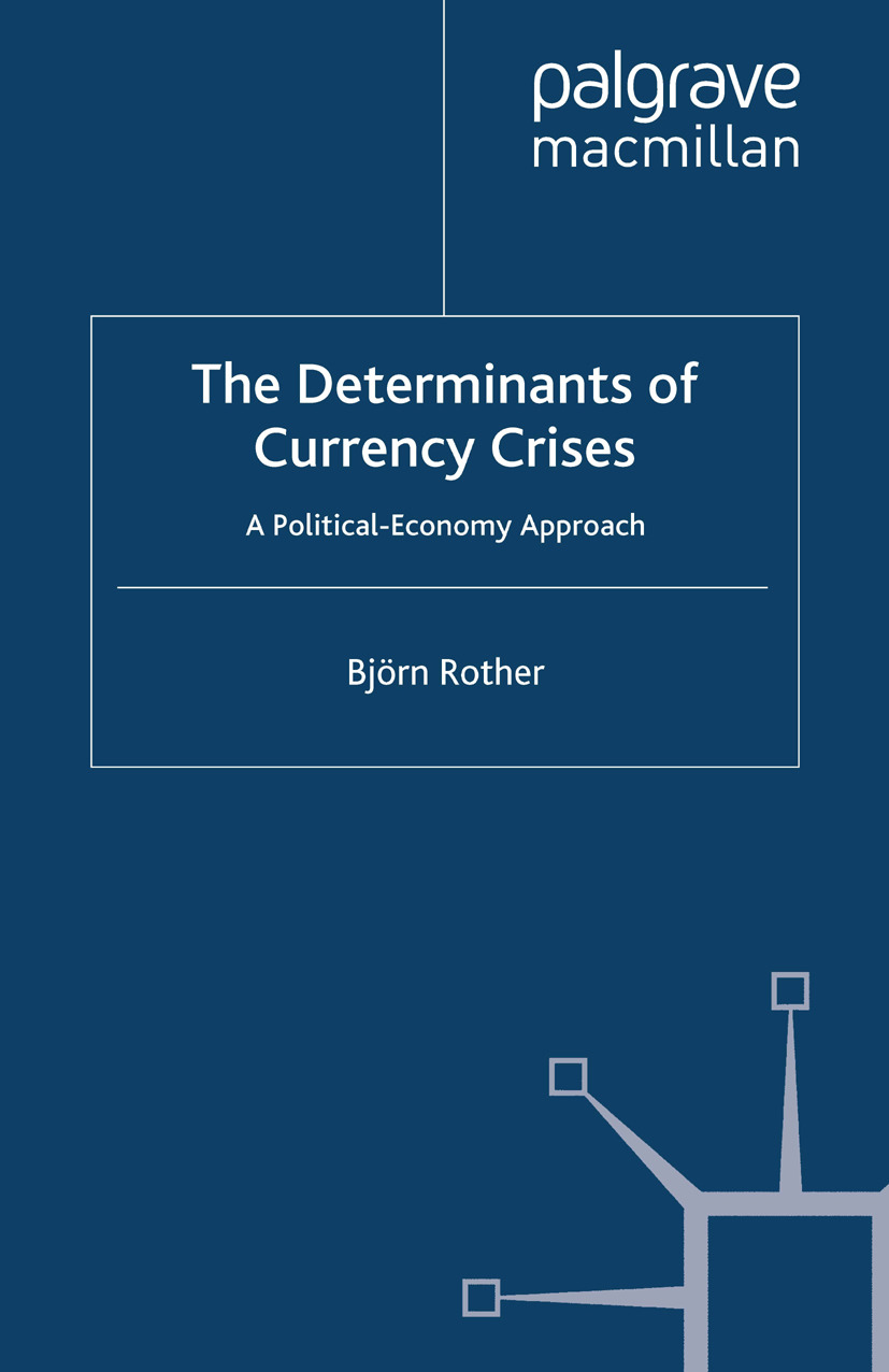 Rother, Björn - The Determinants of Currency Crises, ebook
