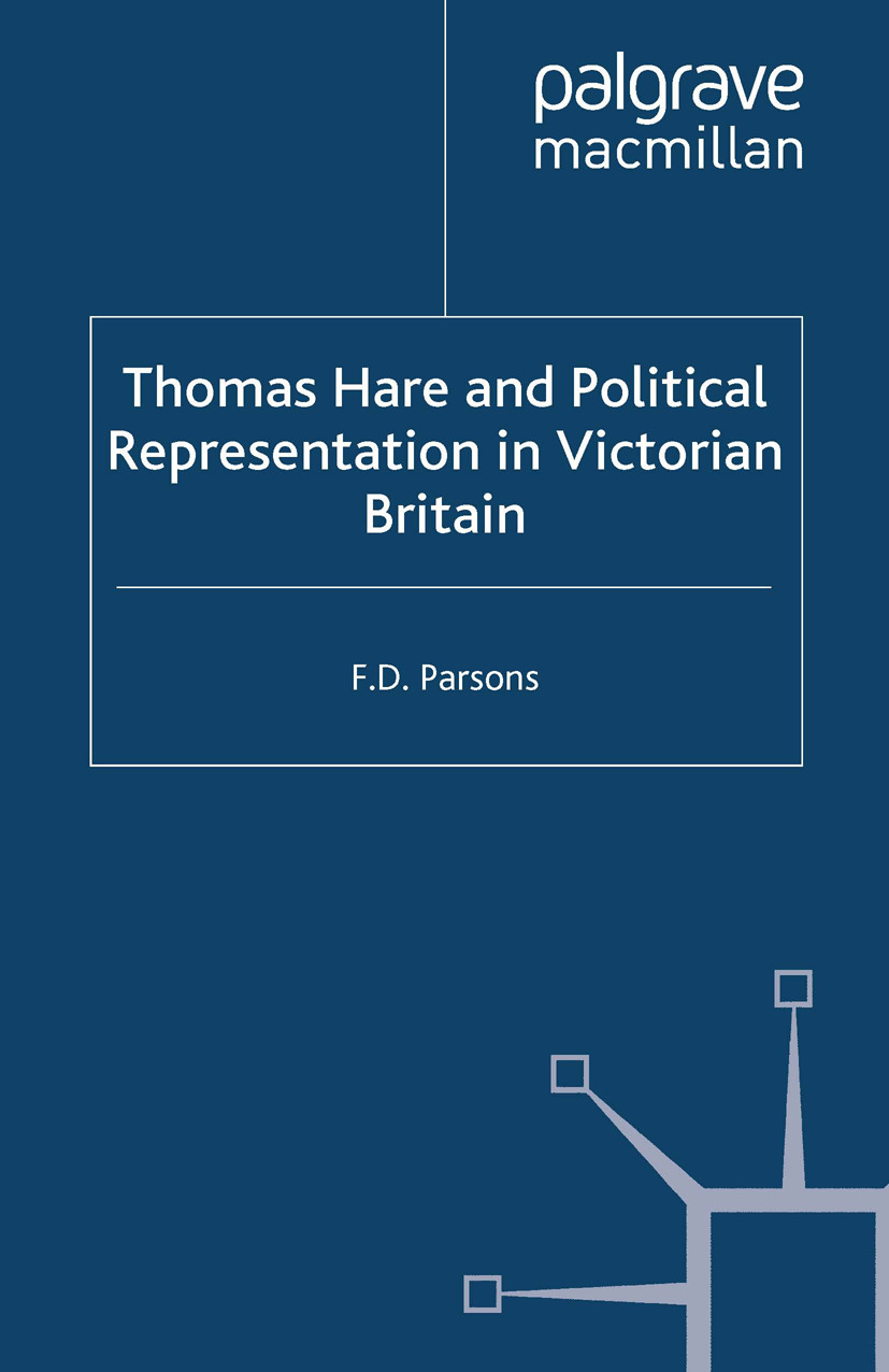 Parsons, F. D. - Thomas Hare and Political Representation in Victorian Britain, e-kirja