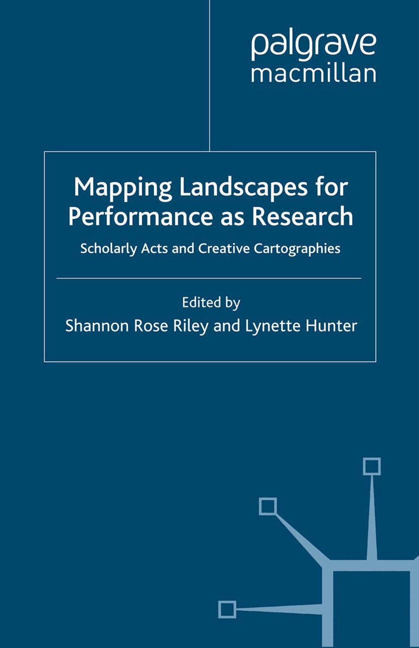 Hunter, Lynette - Mapping Landscapes for Performance as Research, ebook