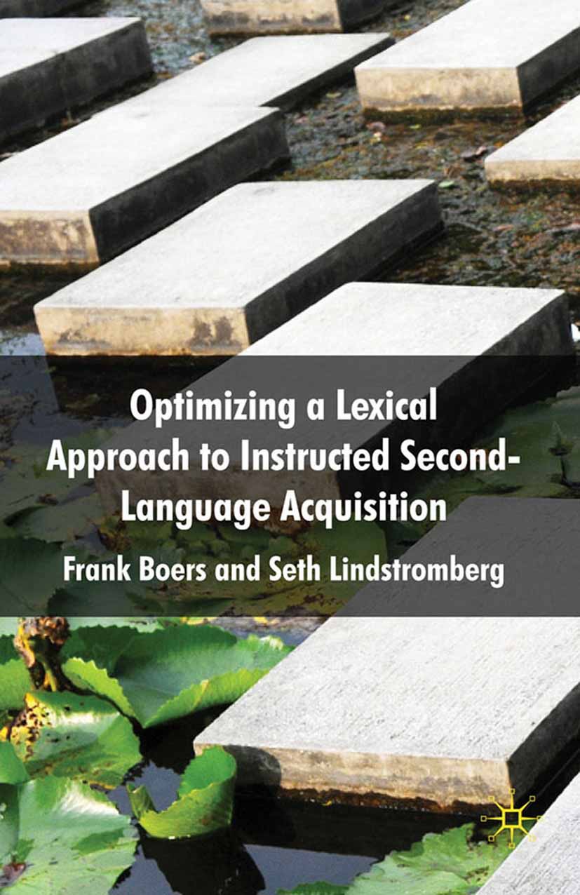 Boers, Frank - Optimizing a Lexical Approach to Instructed Second Language Acquisition, ebook
