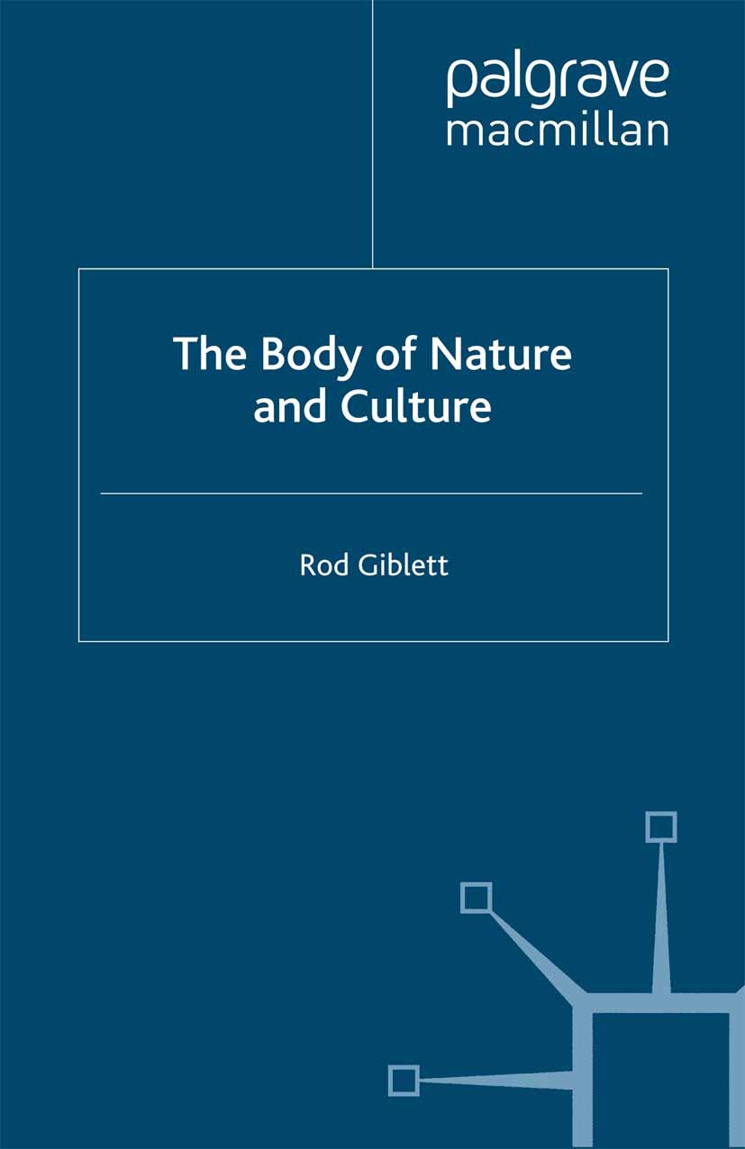 Giblett, Rod - The Body of Nature and Culture, ebook