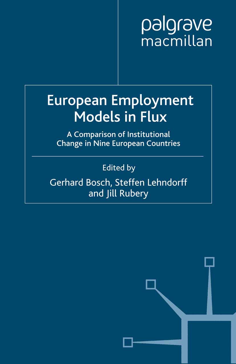 Bosch, Gerhard - European Employment Models in Flux, e-bok