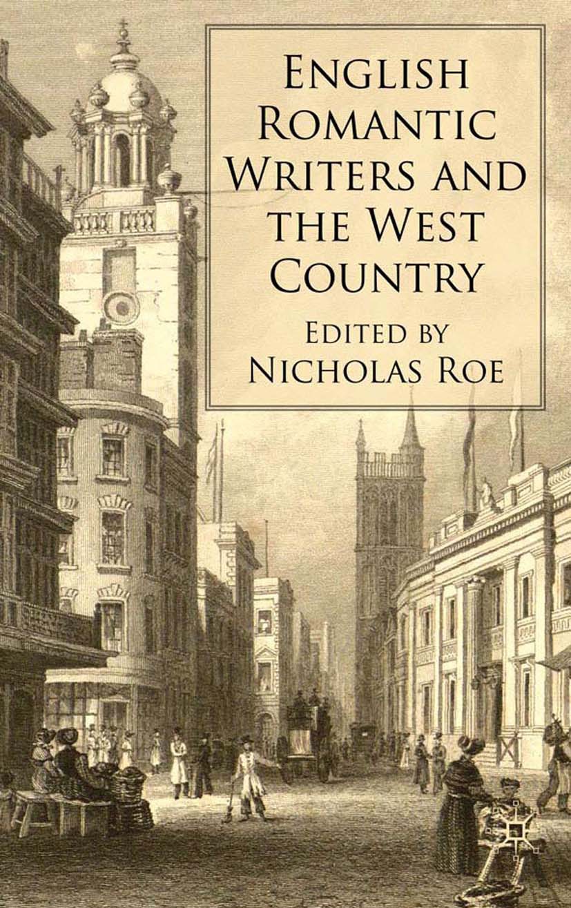 Roe, Nicholas - English Romantic Writers and the West Country, ebook