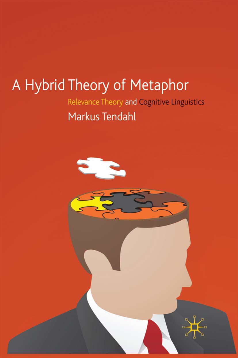 Tendahl, Markus - A Hybrid Theory of Metaphor, ebook
